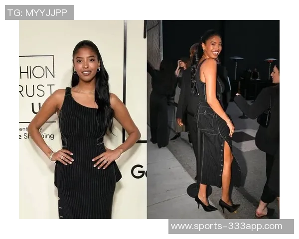 科比大女儿闪耀奢华时尚秀场引领潮流风尚成为各大品牌宠儿